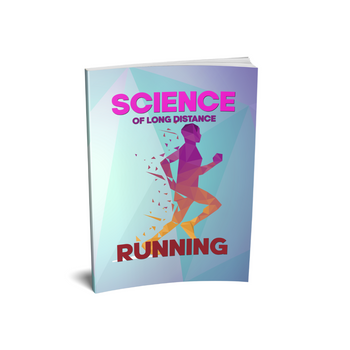 Science Of Long Distance Running