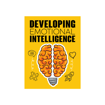 Developing Emotional Intelligence