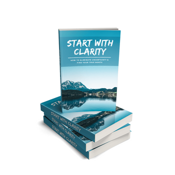 Start With Clarity